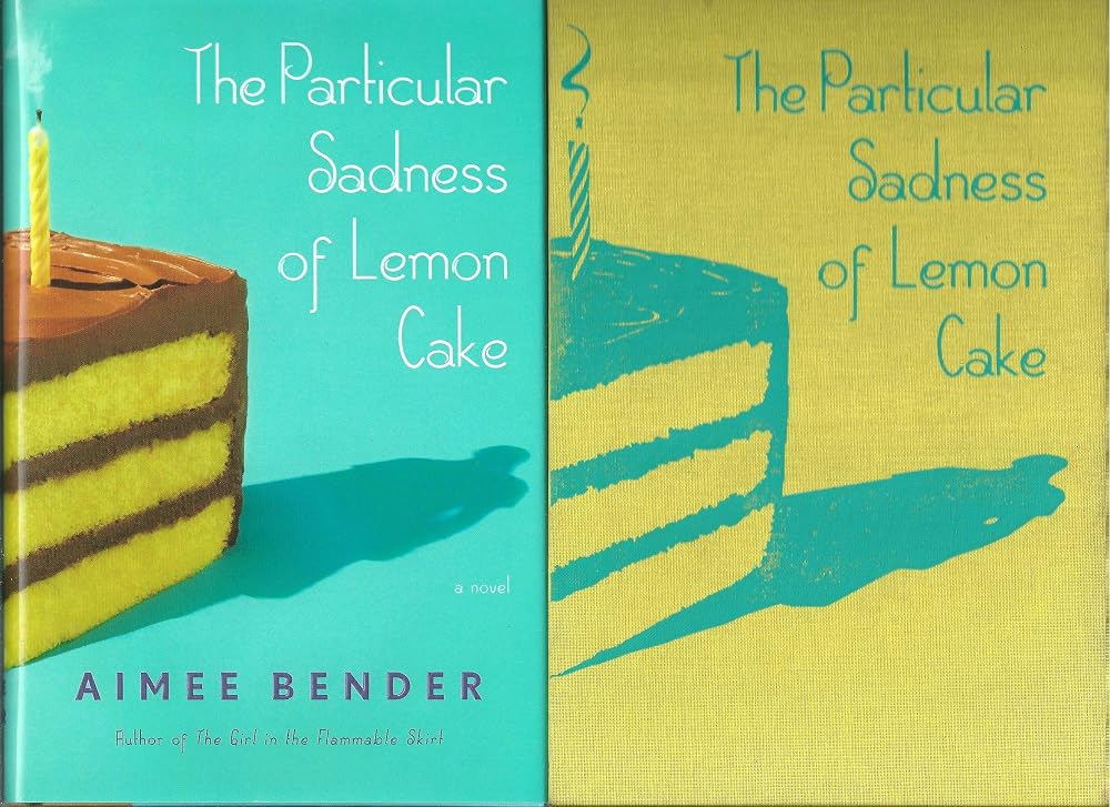 The Particular Sadness of Lemon Cake: A Novel cover image