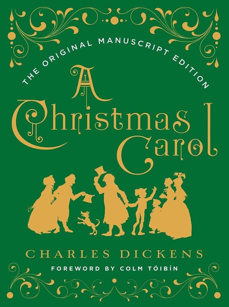 A Christmas Carol: The Original Manuscript Edition cover image