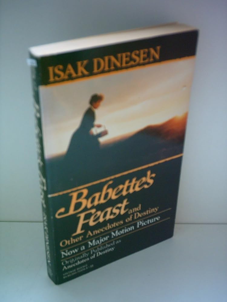 Babette's Feast & Other Anecdotes of Destiny cover image