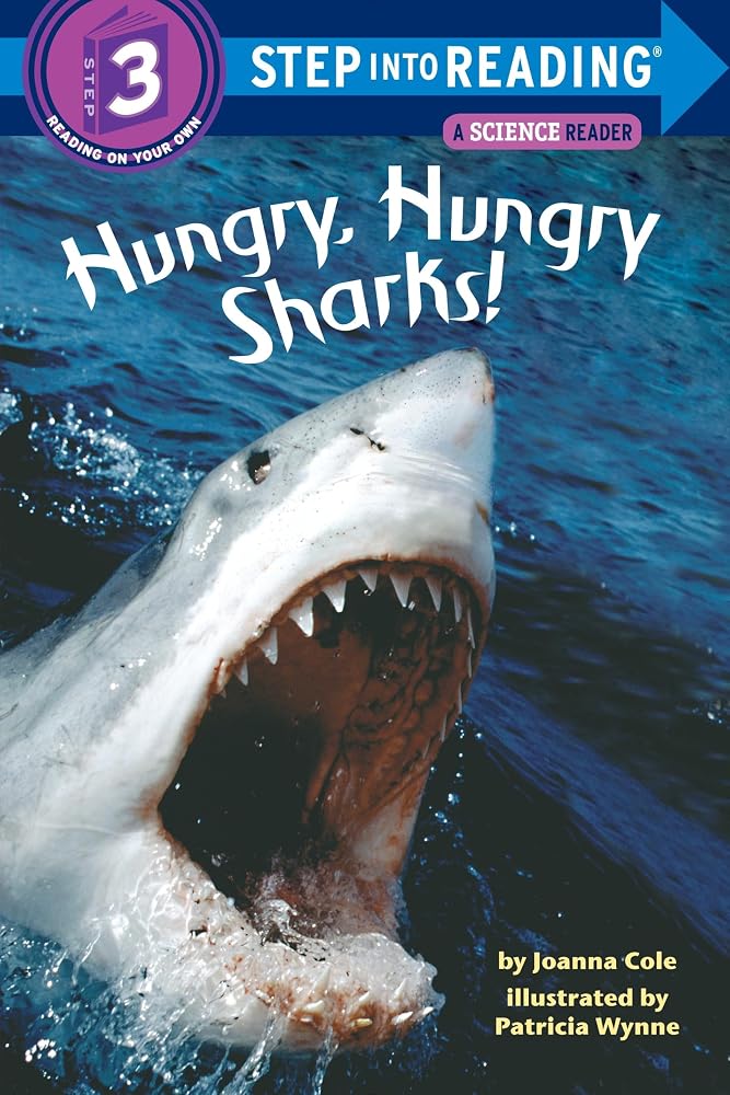 Hungry, Hungry Sharks (Step-Into-Reading, Step 3) cover image