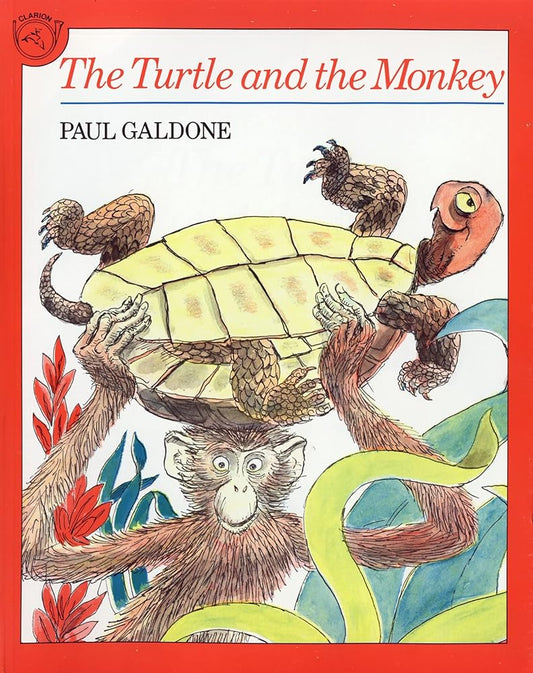 The Turtle and the Monkey (Paul Galdone Nursery Classic) cover image