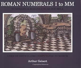 Roman Numerals I to Mm: Numerabilia Romanana Uno Ad Duo Mila cover image