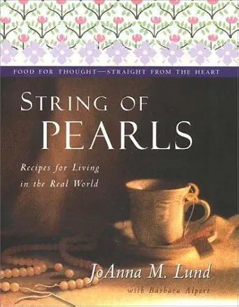 String of Pearls: Recipes for Living Well in the Real World cover image