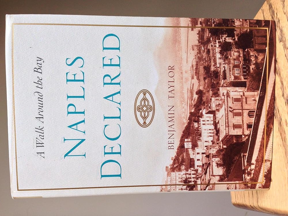 Naples Declared: A Walk Around the Bay cover image