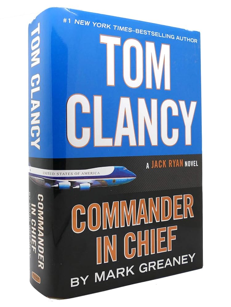 Tom Clancy Commander in Chief (A Jack Ryan Novel) cover image