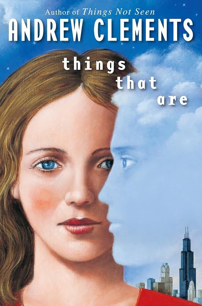 Things That Are (Things Not Seen, 3) cover image