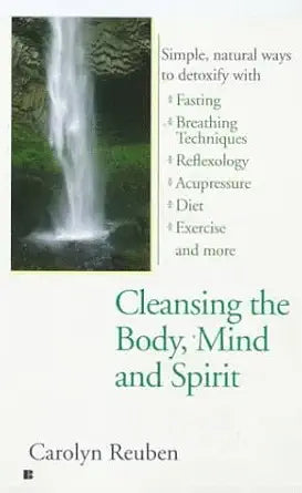 Cleasing the body mind and spirit cover image