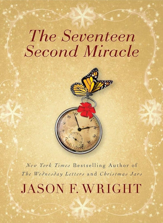 The Seventeen Second Miracle cover image