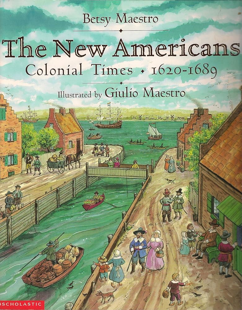 The new Americans: Colonial times, 1620-1689 (American story series) cover image