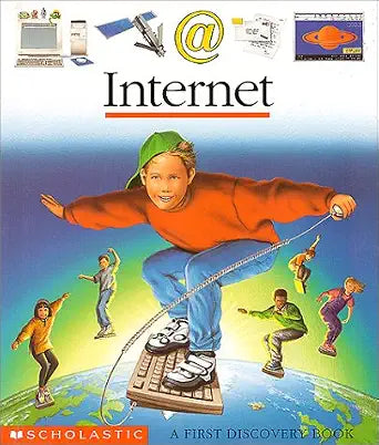Internet: A First Discovery Book cover image