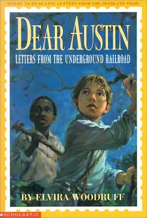 Dear Austin: Letters from the Underground Railroad cover image
