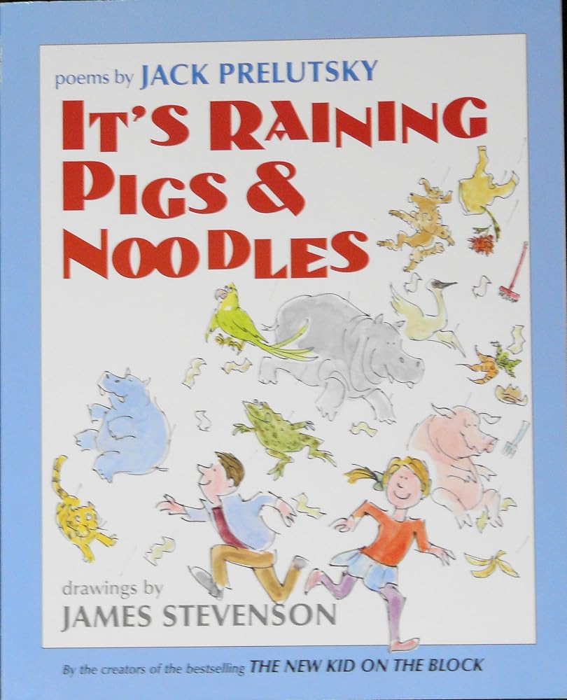 It's raining pigs & noodles: Poems cover image