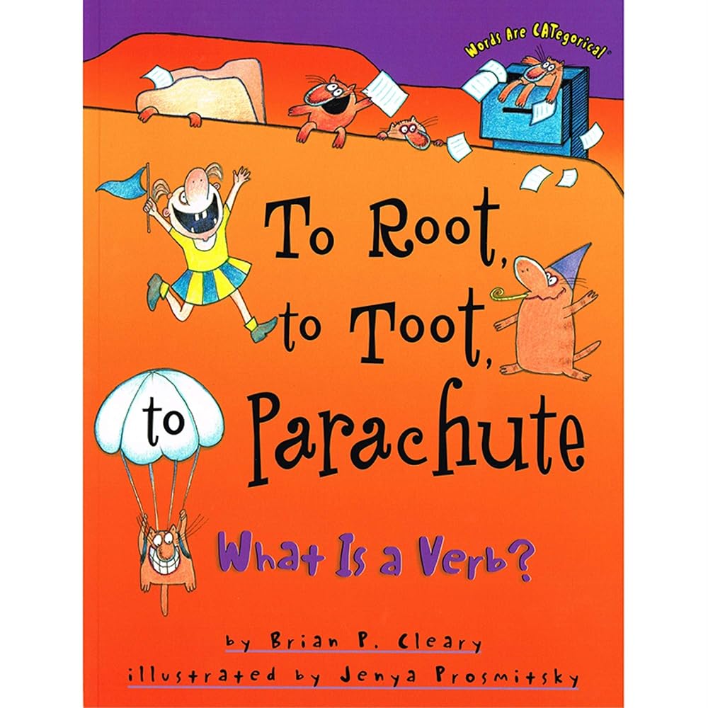 To Root, to Toot, Parachute: What is a Verb? cover image