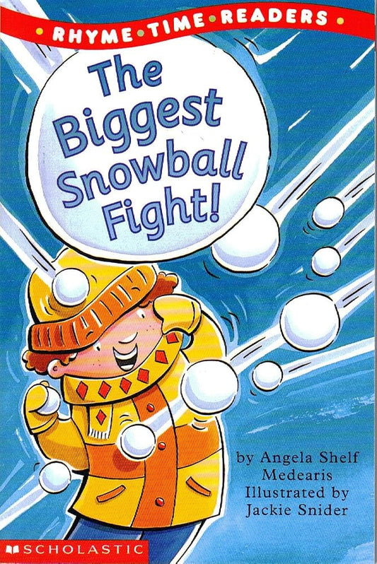 The Biggest Snowball Fight (Rhyme Time Readers) cover image