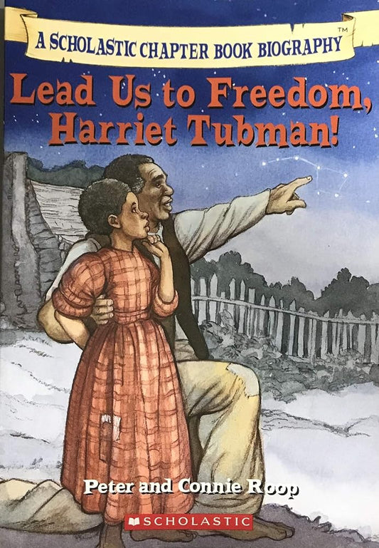 Before I Made History: Lead Us to Freedom, Harriet Tubman! cover image