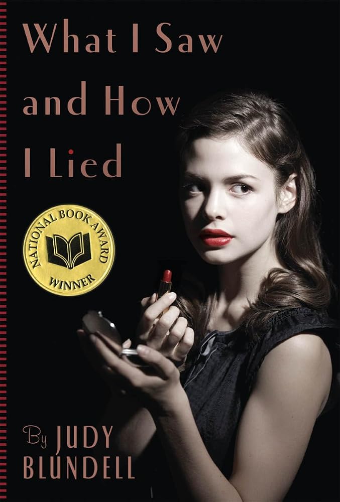 What I Saw And How I Lied cover image