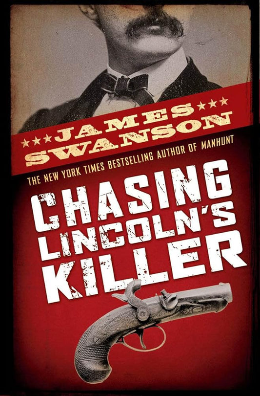 Chasing Lincoln's Killer cover image