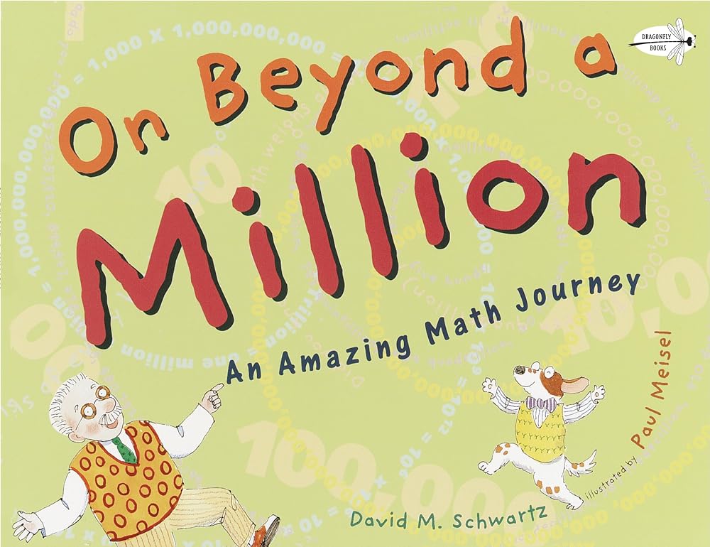 On Beyond a Million: An Amazing Math Journey cover image