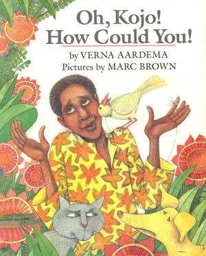 Oh, Kojo! How could you!: An Ashanti tale cover image