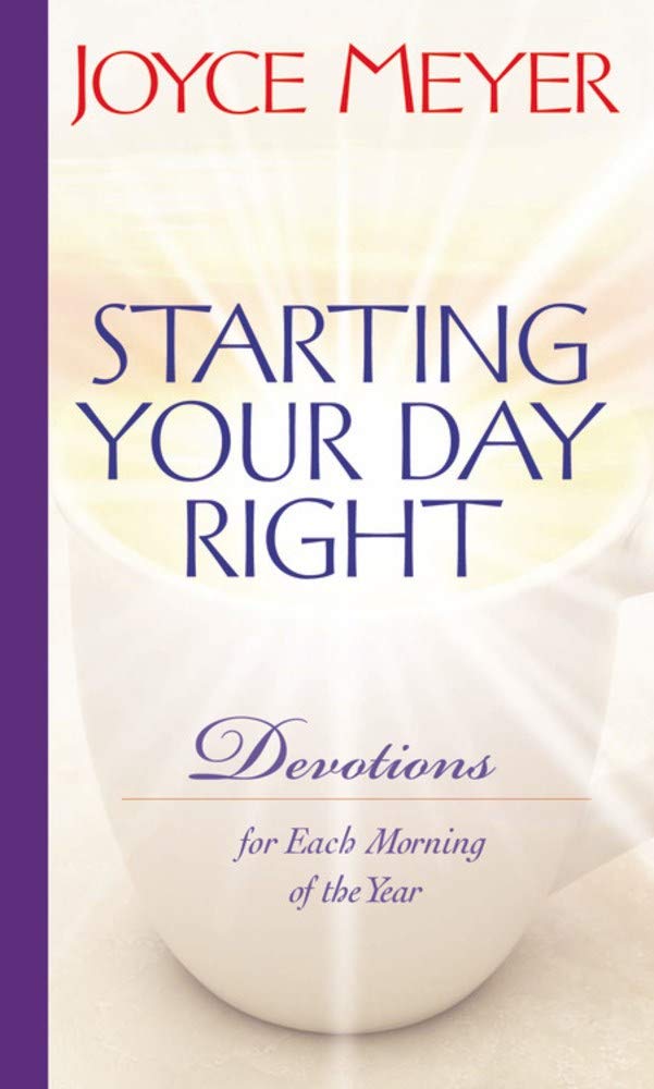 Starting Your Day Right: Devotions for Each Morning of the Year cover image