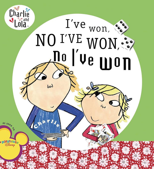 I've Won, No I've Won, No I've Won (Charlie and Lola) cover image