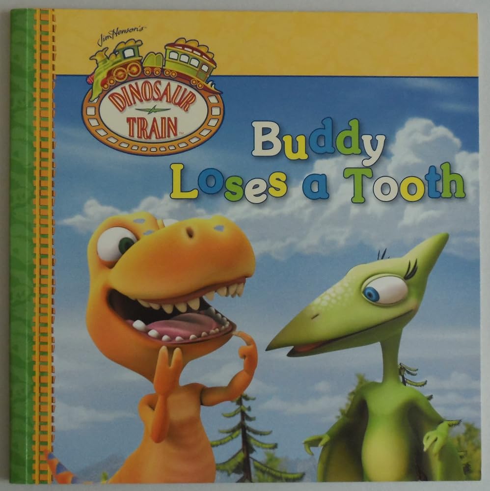 Buddy Loses a Tooth (Dinosaur Train) cover image