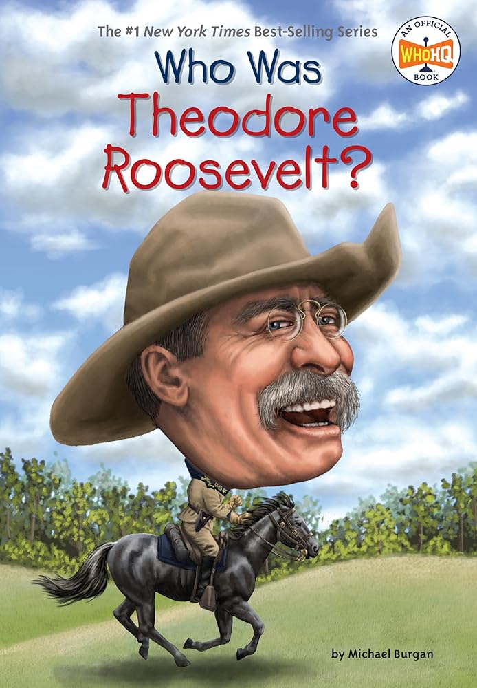 Who Was Theodore Roosevelt? cover image