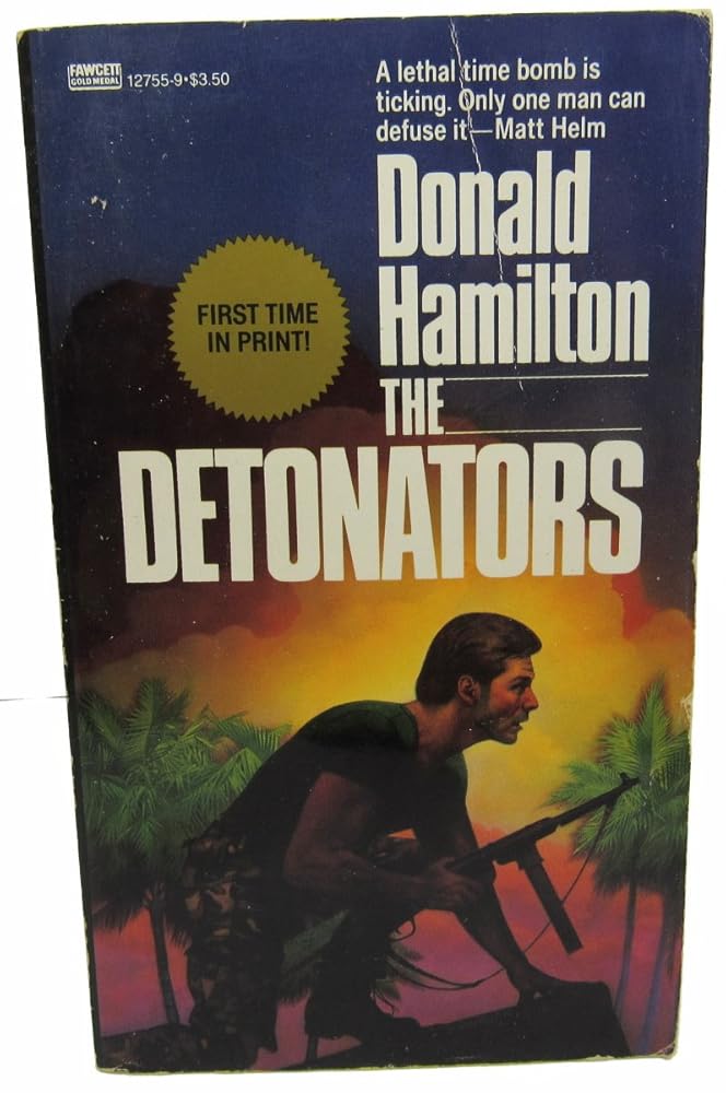 The Detonators (Matt Helm, No. 22) cover image