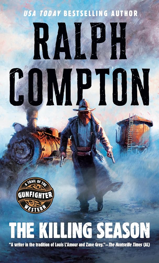The Killing Season (A Trail of the Gunfighter Western) cover image
