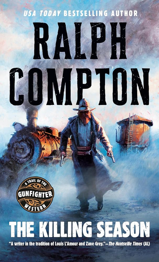 The Killing Season (A Trail of the Gunfighter Western) cover image