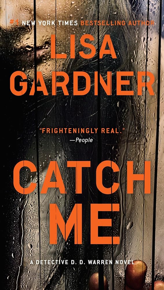 Catch Me (Detective D. D. Warren) cover image