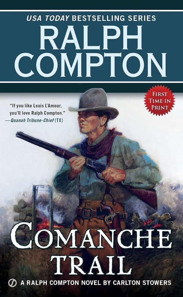 Ralph Compton Comanche Trail (A Ralph Compton Western) cover image