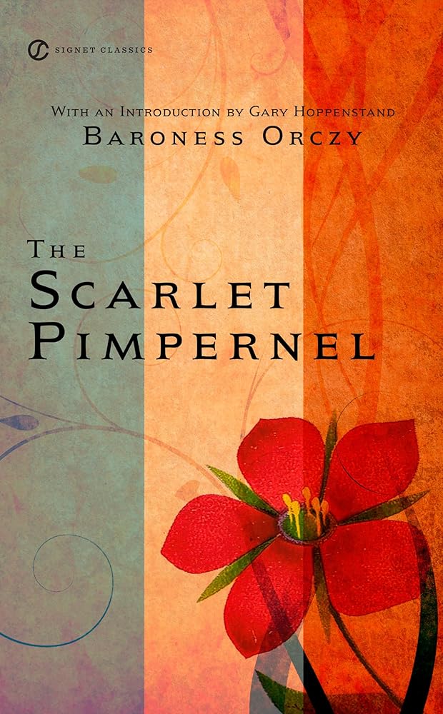 The Scarlet Pimpernel (Signet Classics) cover image