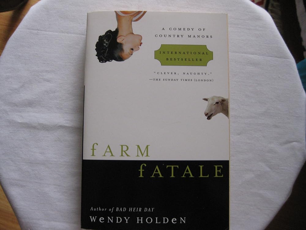 Farm Fatale: A Comedy of Country Manors cover image