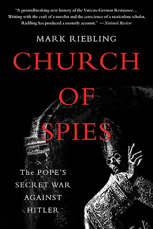 Church of Spies: The Pope's Secret War Against Hitler cover image