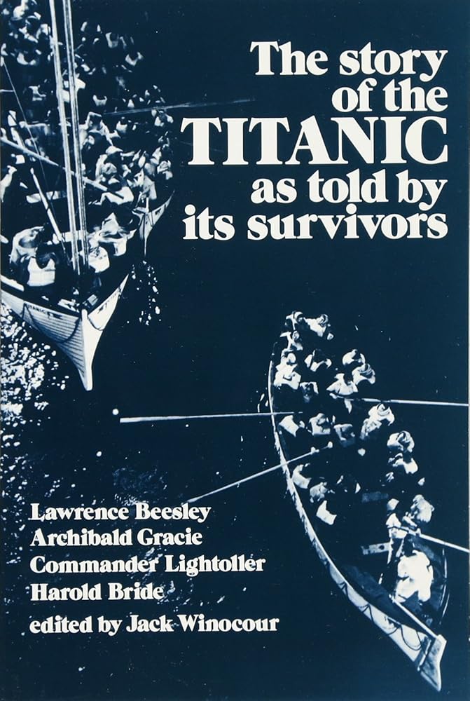 The Story of the Titanic As Told by Its Survivors (Dover Maritime) cover image