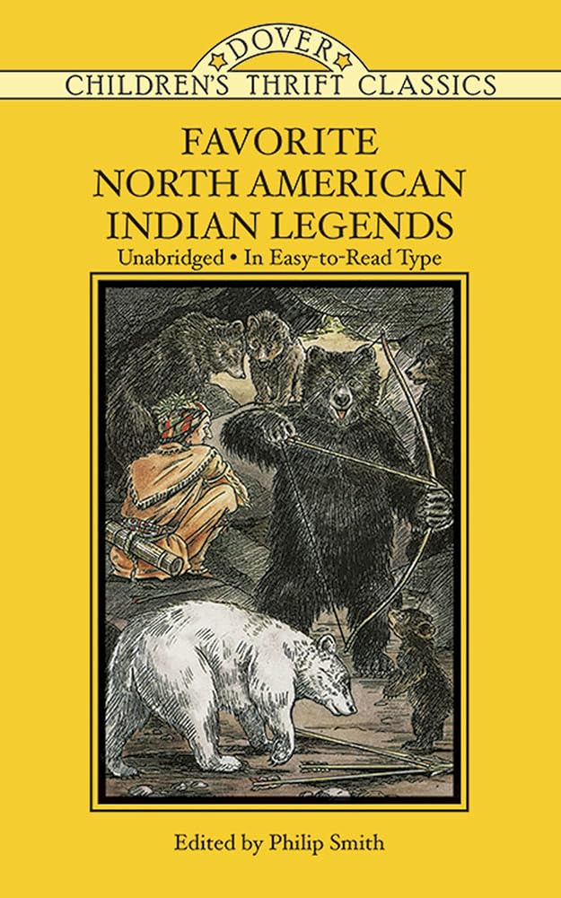 Favorite North American Indian Legends (Dover Children's Thrift Classics) cover image