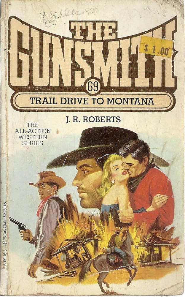 Trail Drive to Montana (The Gunsmith #69) cover image