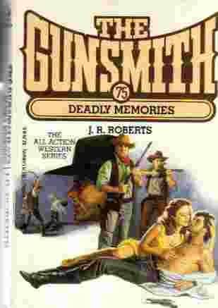 The Gunsmith 075: Deadly (Gunsmith, The) cover image