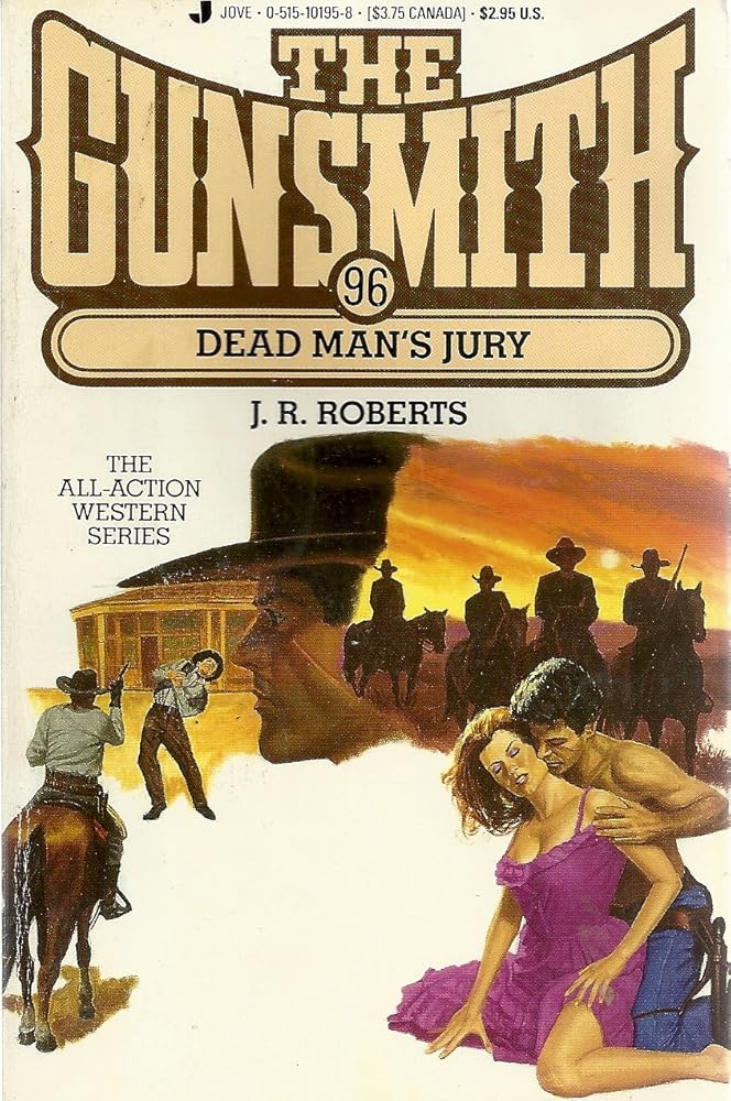 The Gunsmith 096: Dead Mans (Gunsmith, The) cover image