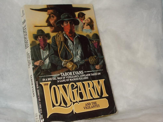 Longarm and the Vigilantes (Longarm, No. 140) cover image