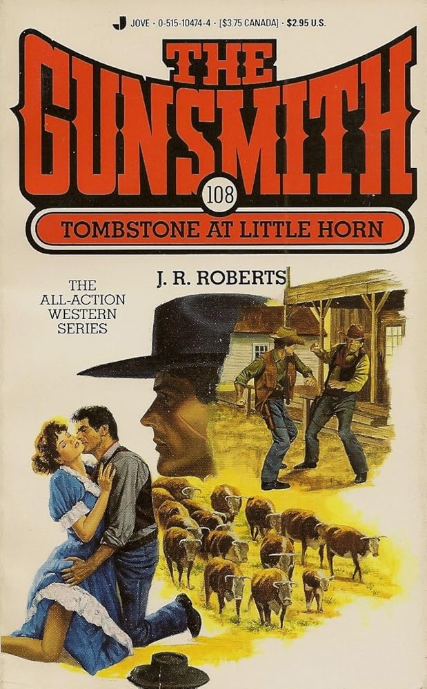 The Gunsmith 108: Tombstone at Little Horn cover image