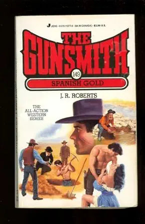 Spanish Gold (Gunsmith #149) cover image