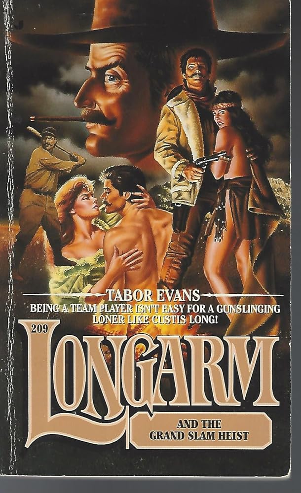 Longarm and the Grand Slam Heist (Longarm #209) cover image