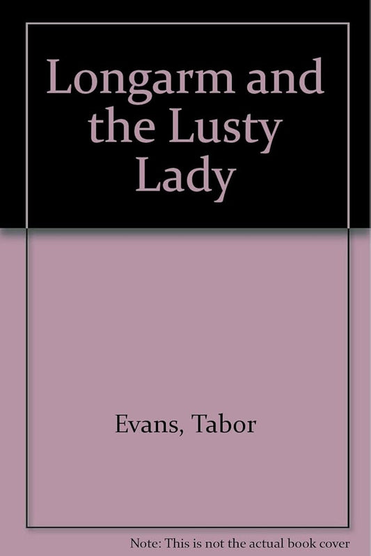 Longarm Giant 16: Longarm and the Lusty Lady cover image