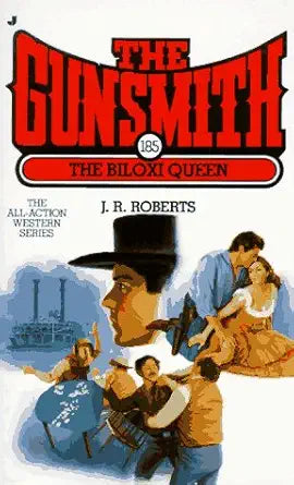 The Gunsmith 185: The Biloxi Queen (Gunsmith, The) cover image