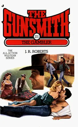 The Gambler (The Gunsmith #201) cover image