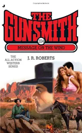 Message on the Wind (The Gunsmith #334) cover image