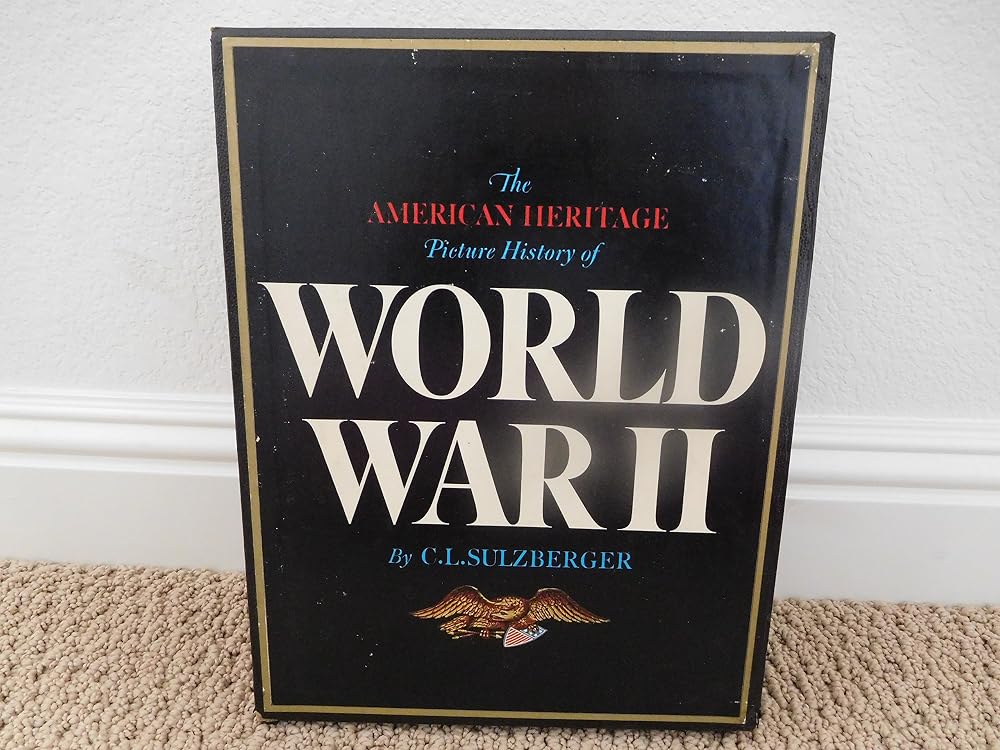 American Heritage Picture History of World War II (R) cover image