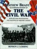 Matthew Brady's Illustrated History of The Civil War cover image